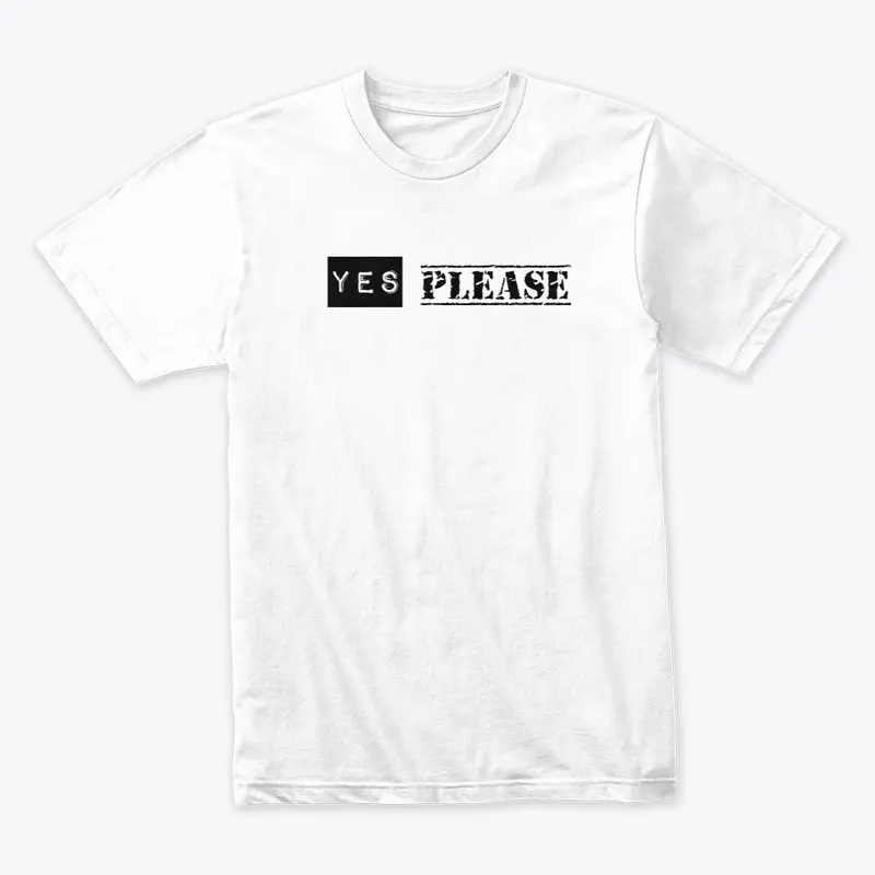 Premium Tshirt - Yes please